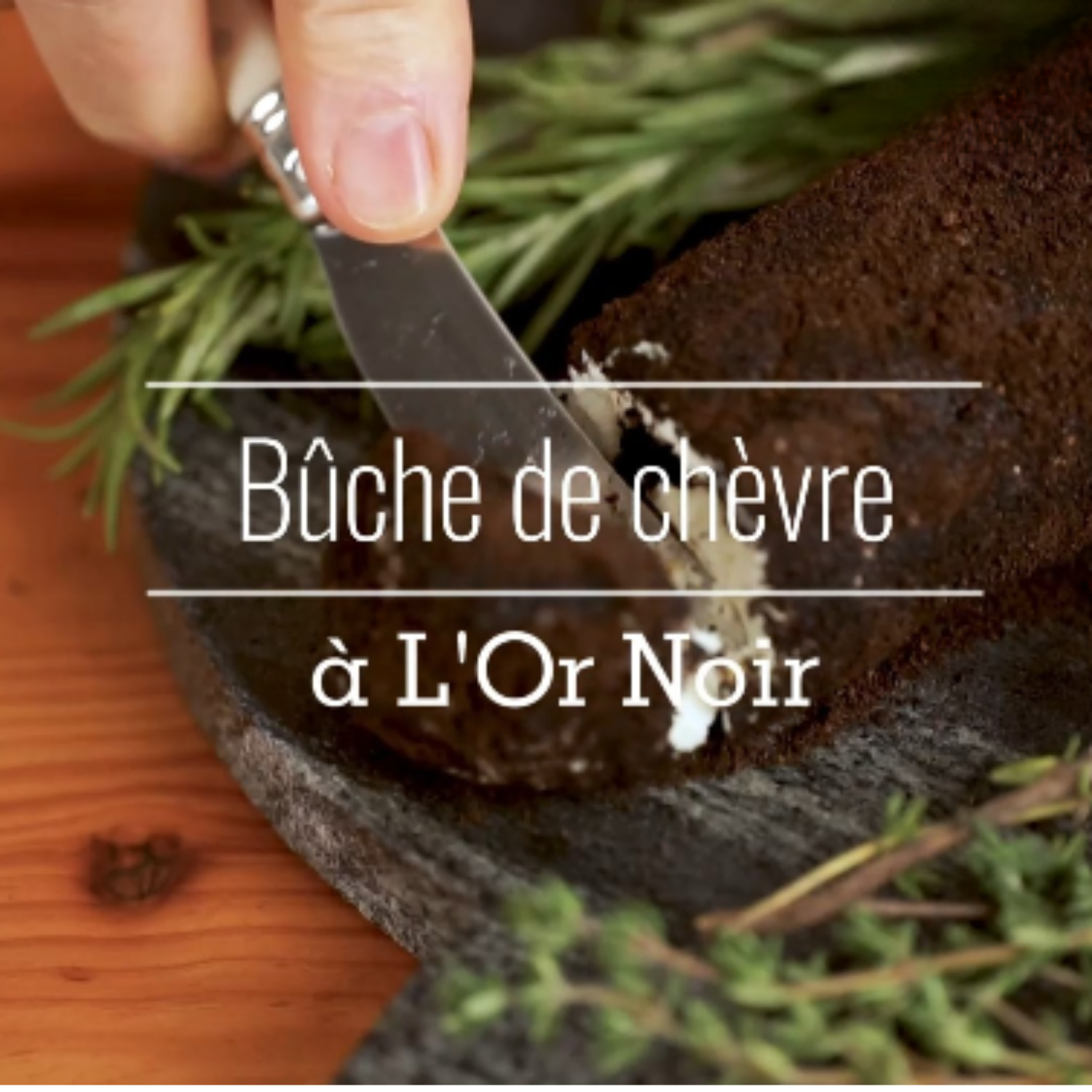 Recette de bûche de chèvre à l'Or Noir (pâte de citron noir)